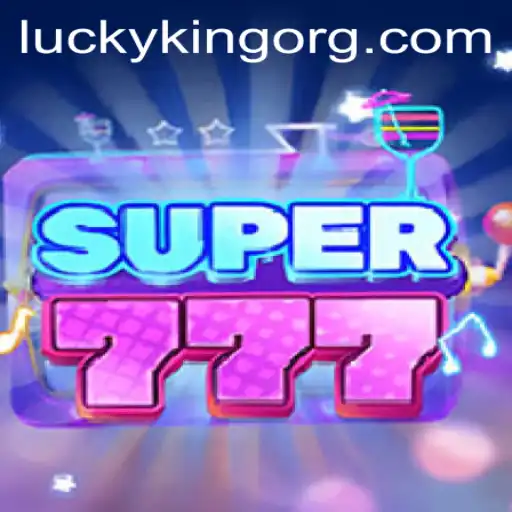 Super777 and LUCKYKING: A Mesmerizing Gaming Experience