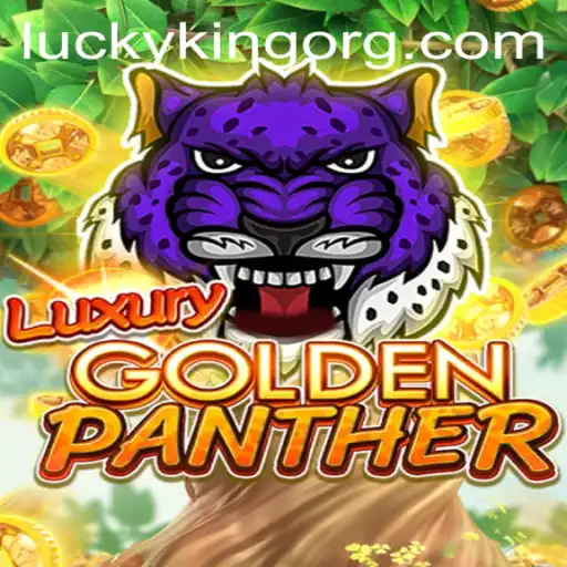 Explore the Exhilarating World of LUXURYGOLDENPANTHER: The Ultimate Adventure Game