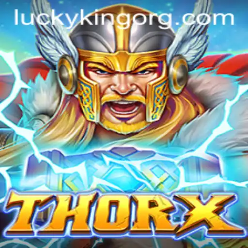 Explore the World of ThorX: Discover the Challenges and Triumphs of LUCKYKING