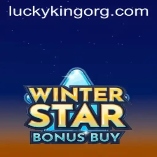 WinterStarBonusBuy: An Exciting Dive into the World of LUCKYKING